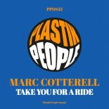 Marc Cotterell - Take You For A Ride (Mike Millrain Remix)