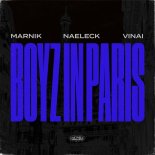 Marnik & Naeleck with VINAI - Boyz In Paris (Sped Up Slowed Reverb)