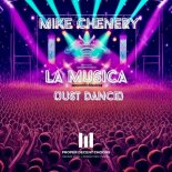 Mike Chenery - La Musica (Just Dance) (Original Mix)