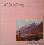 Wang Chung - Dance Hall Days (maxi)