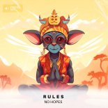 No Hopes - Rules (Dirty Extended Mix)
