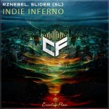 RZNEBEL & SLIDER - Indie Inferno (Extended Mix)