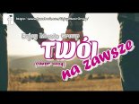 EnJoy Music Group - Twój Na Zawsze (Cover 2024)