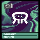 Tyler Coey - Keep Stop (Original Mix)