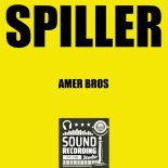 Amer Bros - Spiller (Original Mix)