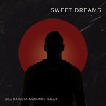 Geo Da Silva feat. George Buldy - Sweet Dreams (Wonderland Radio Mix)