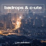 Badrops, C-UTE - Spray (Extended Mix)