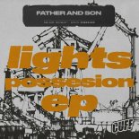 Father And Son - Flashing Lights (Original Mix)