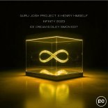 Guru Josh Project & Henry Himself - Infinity 2023 (ICE CREAM & Diley Simon Edit)