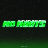 Gulmee & ACKO, Ropsu Feat. Ka Reem - No Roots