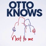 Otto Knows - Next To Me (The Hitmen Bootleg)