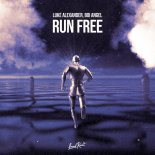 Luke Alexander & Boi Angel - Run Free