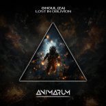 Ghoul (ZA) - Lost in Oblivion (Original Mix)