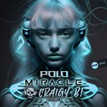 Polo - Miracle (Craigy B! Remix)