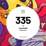 Lucas Rotela - Michi Love (Original Mix)
