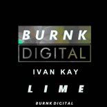 Ivan Kay - Lime (Extended Mix)