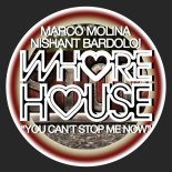 Marco Molina & Nishant Bardoloi - You Can't Stop Me Now (Original Mix)