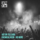 Victor Tellagio & Chemical Neon - No More (Extended Mix)