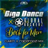Giga Dance & Global Rockerz - Back for More (CLARI7Y x RainDropz! Extended Mix)