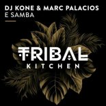 Dj Kone & Marc Palacios - E Samba (Extended Mix)