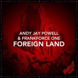 Andy Jay Powell & Frankforce One - Foreign Land