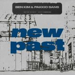 Pakkio Sans, Ben Kim - New Past (Original Mix)