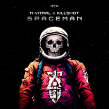 N-Vitral & Killshot - Spaceman (Extended Mix)