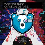 Ziggy X & Timbo - Carneval De Paris (Original Mix)