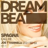 Spagna - Call Me (Joe T Vannelli Euro Radio Mix 2024)