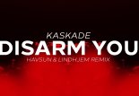 Kaskade - Disarm You (Havsun & Lindhjem Remix)