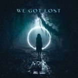 ARIA - We Got Lost