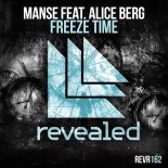 Manse feat. Alice Berg - Freeze Time (Spyker & ANX Remix)