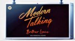 Modern Talking - Brother Louie 2k24 (Neo Personal Remix)