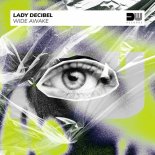 Lady Decibel - Wide Awake (Extended Mix)