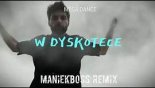 Mega Dance - W Dyskotece ( ManiekBoss REMIX ) 2024