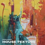 Rayconen - House Texture (Original Mix)
