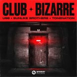 U96 & Sunlike Brothers Feat. ToneNation - Club Bizarre