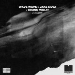 Wave Wave & Jake Silva Feat. Bruno Wolff - Desire