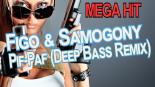 Figo & Samogony - Pif-Paf (Deep Bass Remix)