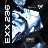 Gassan - Keep Calm (Original Mix)