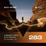 LORENZO TURCO & Far Distance - Get The Signal (Original Mix)