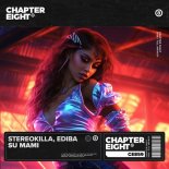 StereoKilla, EDIBA - Su Mami (Extended Mix)