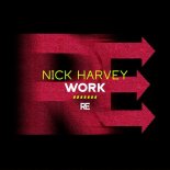Nick Harvey - Work (Extended Mix)