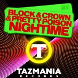 Block & Crown, Pretty Poison - Nightime (Luca Debonaire & Mike Ferullo Remix)