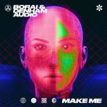Borai & Denham Audio - Make Me