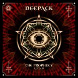 Deepack - The Prophecy Retold (Extended Mix)