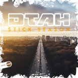 DTAH - Stick Season (Original Mix)