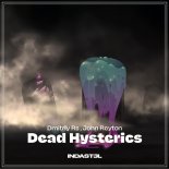 Dmitriy Rs & John Reyton - Dead Hysterics
