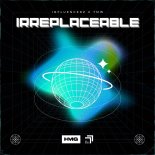 Influencerz & TMW - Irreplaceable (Extended Mix)