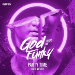 Greg Welsh - Party Time (Original Mix)